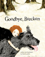 Goodbye, Brecken by David Lupton