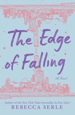 The Edge of Falling by Rebecca Serle