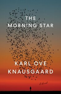 The Morning Star by Karl Ove Knausgård