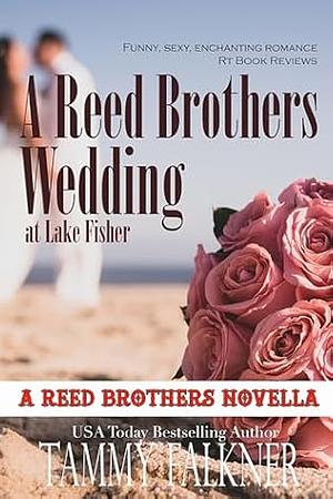 A Reed Brothers Wedding at Fisher Lake by Tammy Falkner