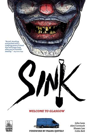 Sink Vol. 1: Welcome to Glasgow by John Lees, Alex Cormack