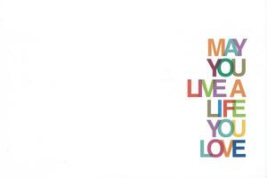 May You Live a Life You Love by M. H. Clark