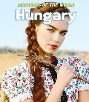 Hungary by Richard S. Esbendshade, Richard S. Esbenshade, Debbie Nevins