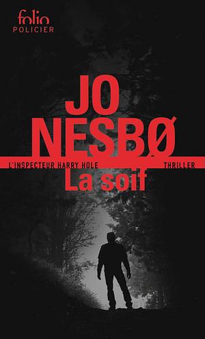 La soif by Jo Nesbø