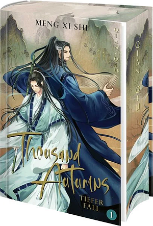 Thousand Autumns - Buch 1 by Meng Xi Shi