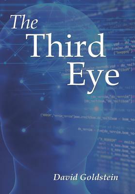 The Third Eye by David Goldstein