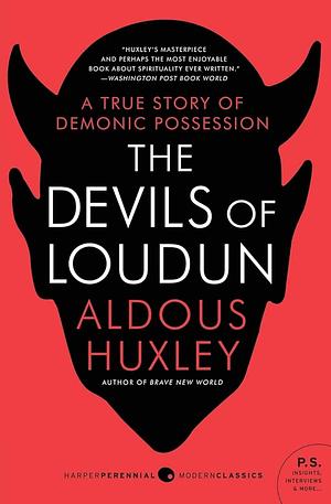 The Devils of Loudun by Aldous Huxley