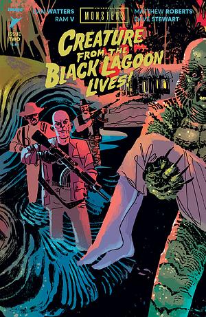 Universal Monsters: Creature of the Black Lagoon Lives! #2 by Dan Waters, Ram V