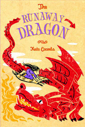 The Runaway Dragon by Kate Coombs