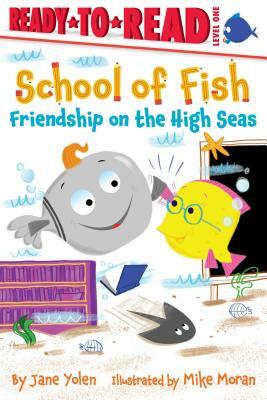 Friendship on the High Seas by Jane Yolen