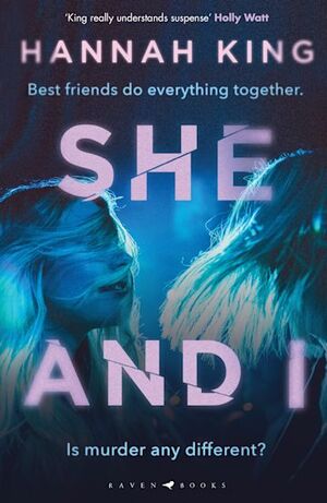 She and I by Hannah King