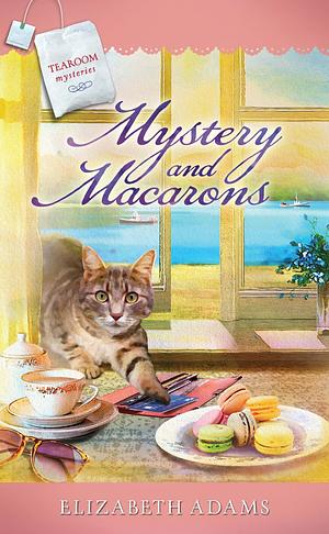 Mystery and Macarons by Elizabeth Adams