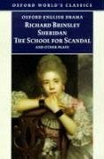 The School for Scandal and Other Plays by Richard Brinsley Sheridan, Michael Cordner