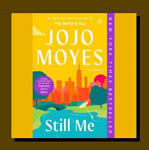 Still Me by Jojo Moyes