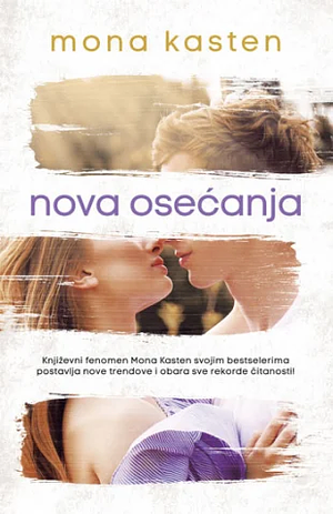 Nova osećanja by Mona Kasten