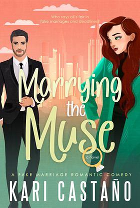 Marrying The Muse by Kari Castano