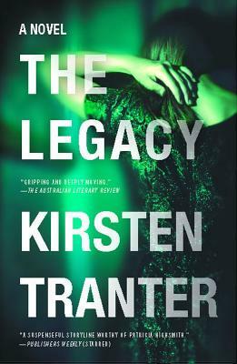 Legacy by Kirsten Tranter