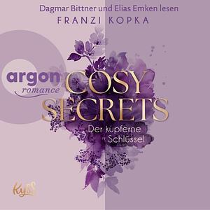 Cosy Secrets - Der kupferne Schlüssel  by Franzi Kopka