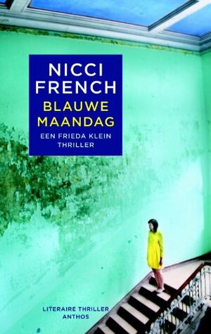 Blauwe maandag by Nicci French