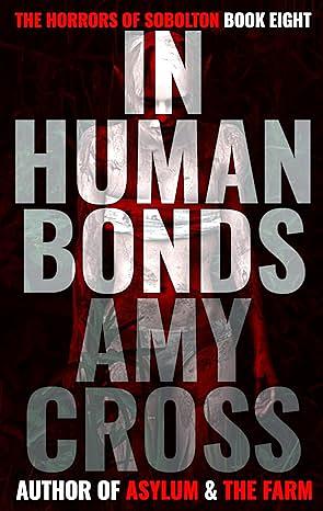 In Human Bonds by Amy Cross