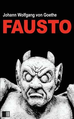 Fausto by Johann Wolfgang von Goethe