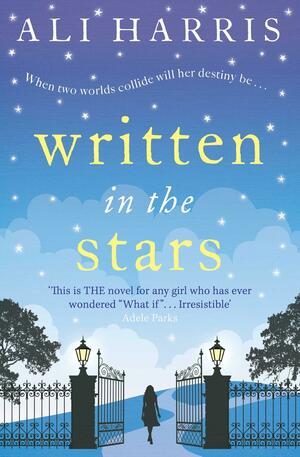 Written in the Stars by Ali Harris