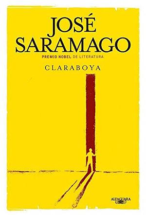 Claraboya by José Saramago