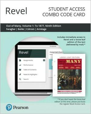 Revel for Out of Many: A History of the American People, Volume 1 -- Combo Access Card by Daniel Czitrom, Mari Jo Buhle, John Faragher