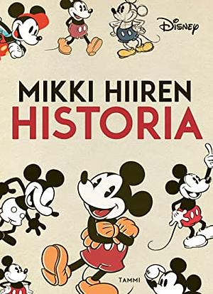 Mikki Hiiren historia by Disney Books