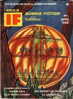 Worlds of If - 125 - April 1968 by Frederik Pohl