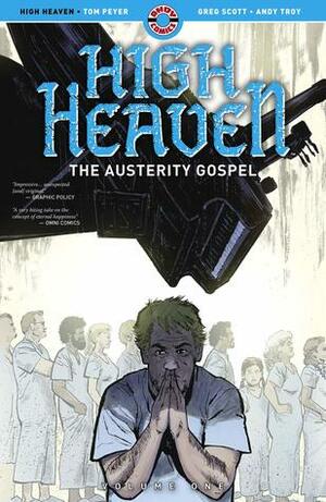 High Heaven: The Austerity Gospel by Tom Peyer, Greg Scott