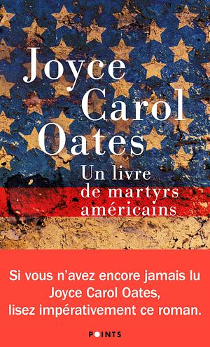 Un livre de martyrs américains by Joyce Carol Oates
