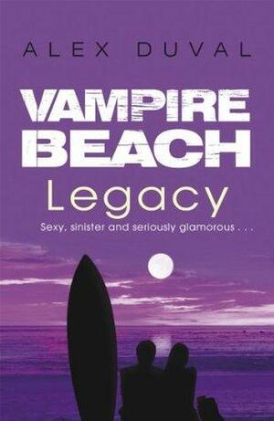 Vampire Beach: Legacy by Alex Duval