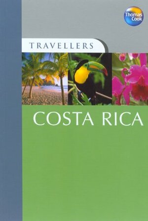 Costa Rica by Thea Macaulay, Thomas Cook Publishing