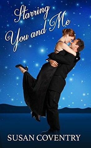 Starring You and Me by Susan Coventry