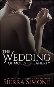 The Wedding of Molly O'Flaherty by Sierra Simone