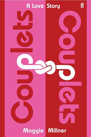 Couplets: A Love Story by Maggie Millner