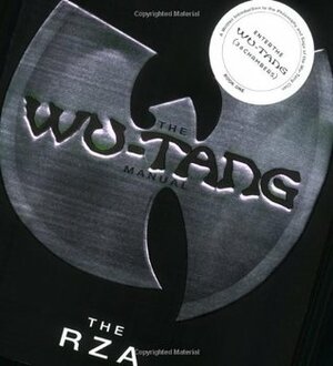 The Wu-Tang Manual by The RZA, Chris Norris