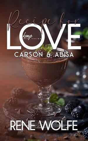 Carson & Abisa by Rene Wolfe