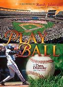 Play Ball by Dave Dravecky, Mike Yorkey, Randy Johnson