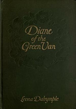 Diane of the Green Van by Leona Dalrymple