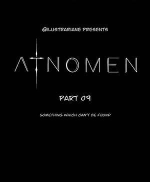 Atnomen, Part 9 - Something Which Can't be Found  by IlustrAriane