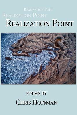 Realization Point by Chris Hoffman