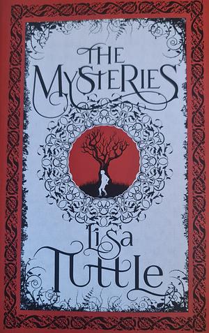 The Mysteries by Lisa Tuttle