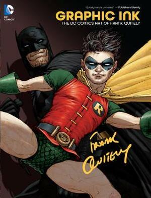Graphic Ink: The DC Comics Art of Frank Quitely by Doug Moench, Frank Quitely