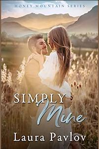 Simply Mine by Laura Pavlov