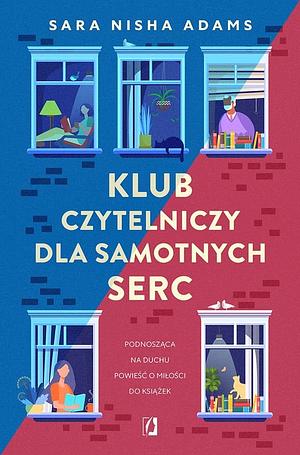 Klub czytelniczy dla samotnych serc by Sara Nisha Adams