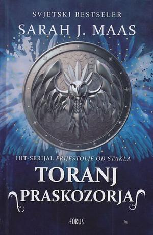 Toranj praskozorja by Sarah J. Maas