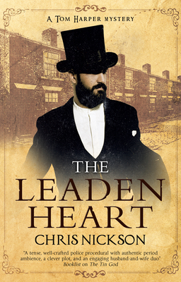 The Leaden Heart by Chris Nickson