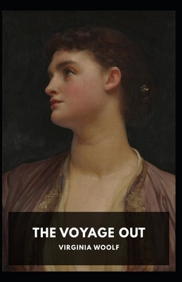 The Voyage Out Annotated by Virginia Woolf